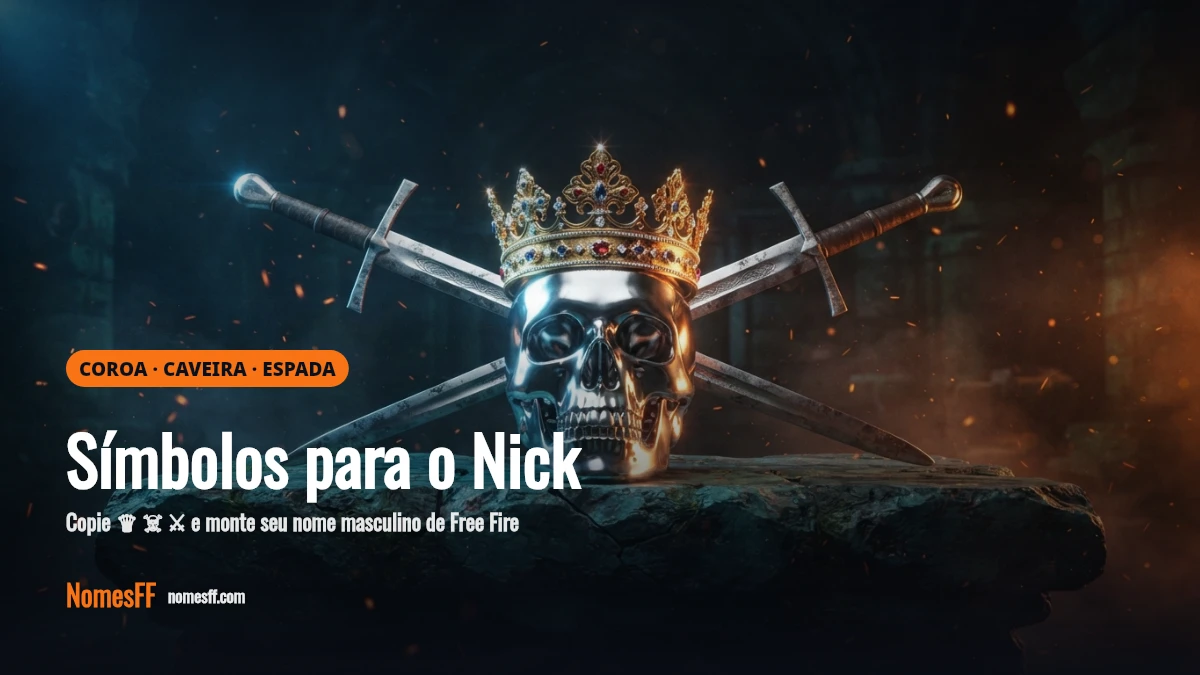 Símbolos masculinos de coroa e caveira para nick de Free Fire