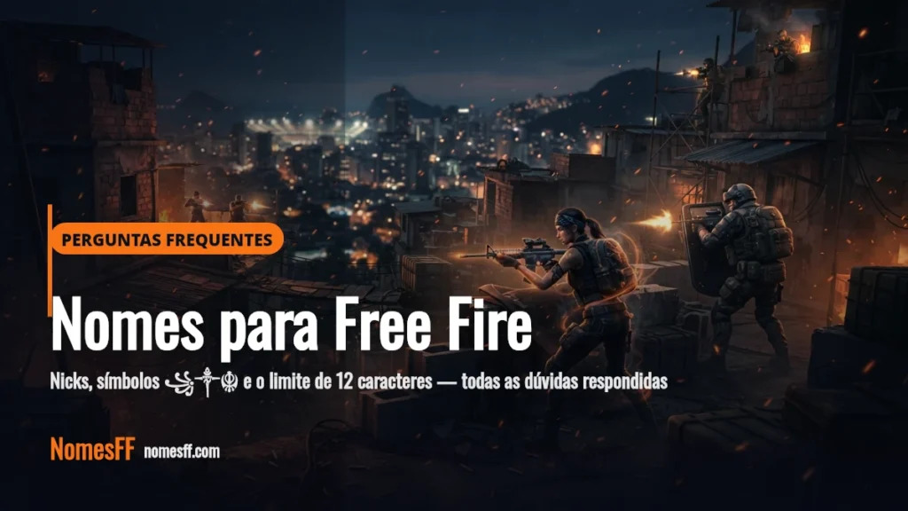 Dúvidas sobre Nomes no Free Fire — FAQ (2026)