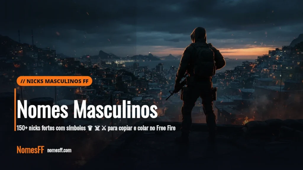 Nomes Masculinos para Free Fire: 150+ Nicks Top e Insanos (2026)