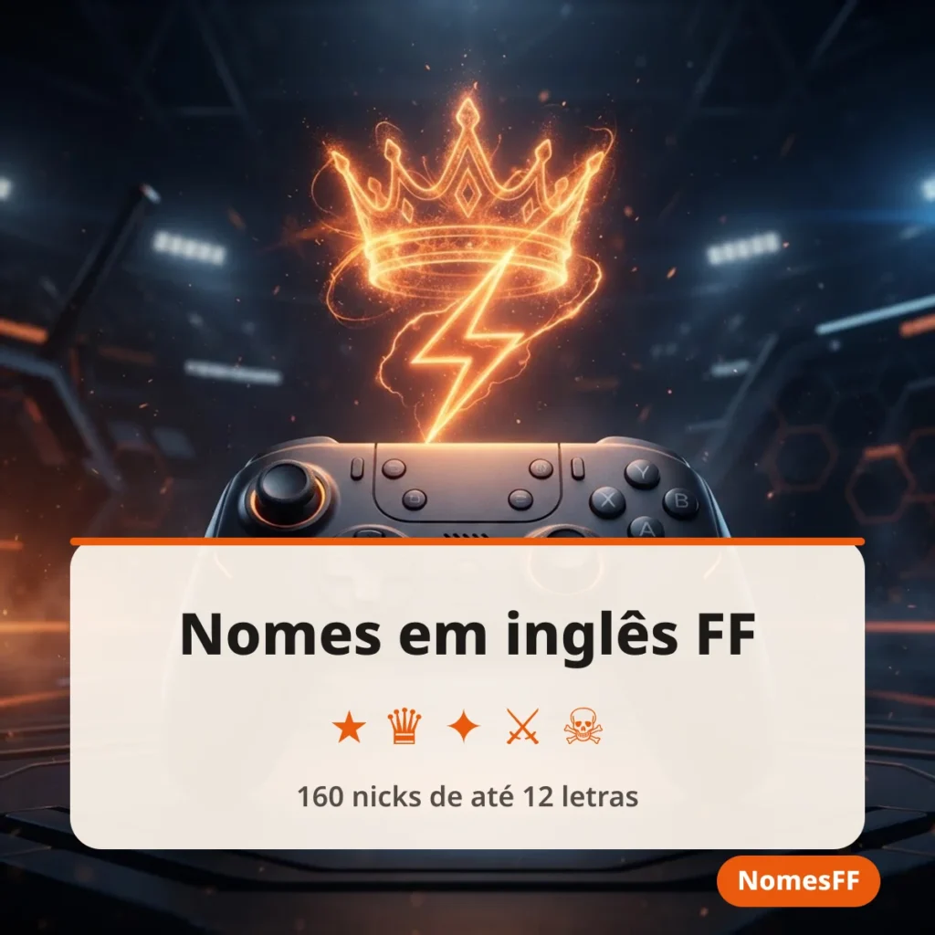 Nomes em Inglês para Free Fire: 160 Nicks (2026) | NomesFF